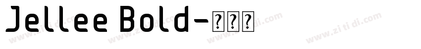 Jellee Bold字体转换